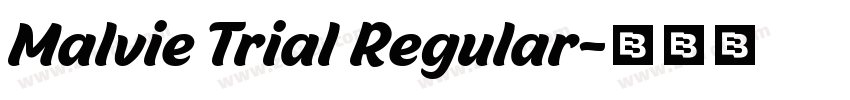 Malvie Trial Regular字体转换